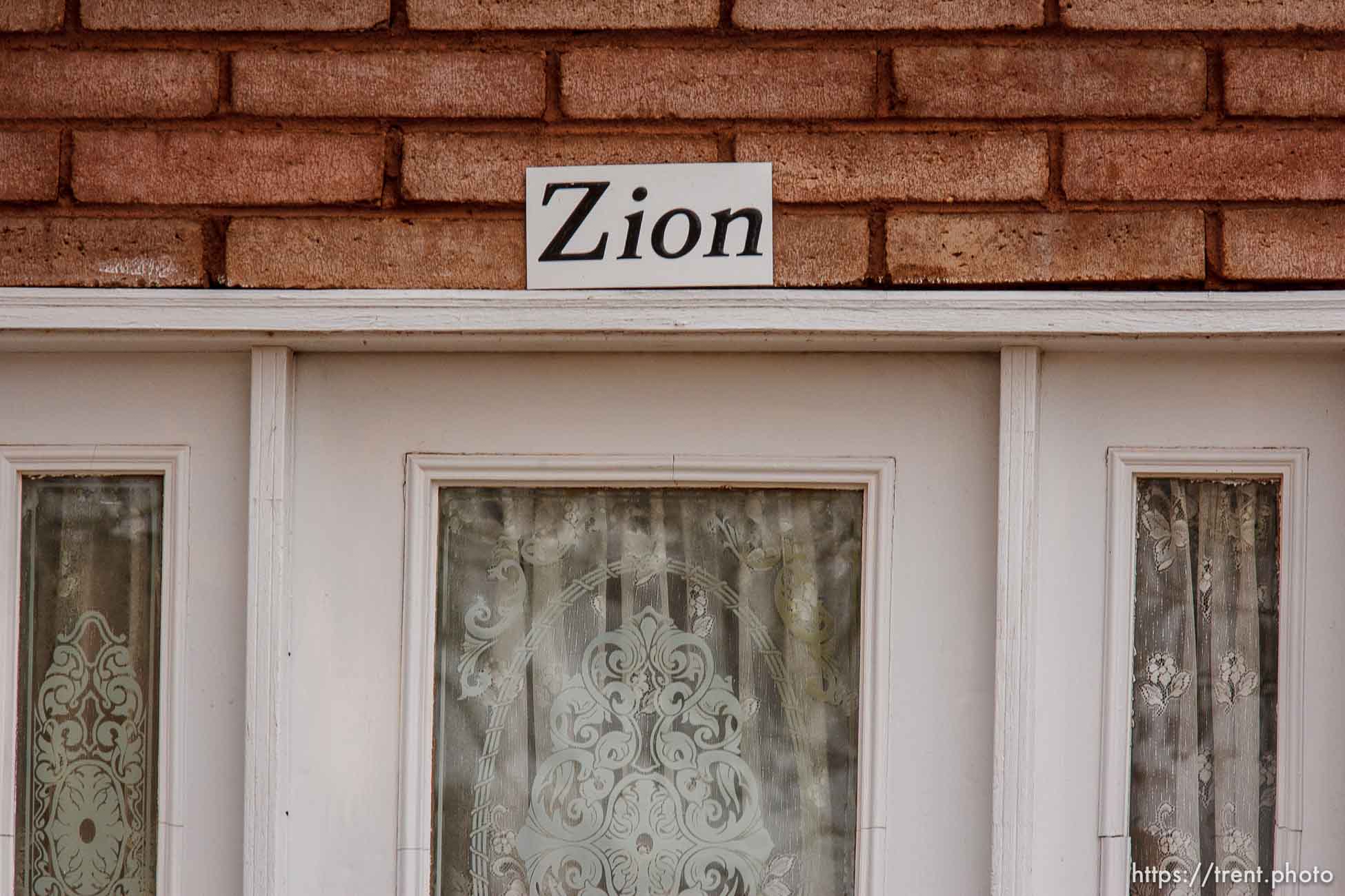 Zion sign over door, Friday November 30, 2012.