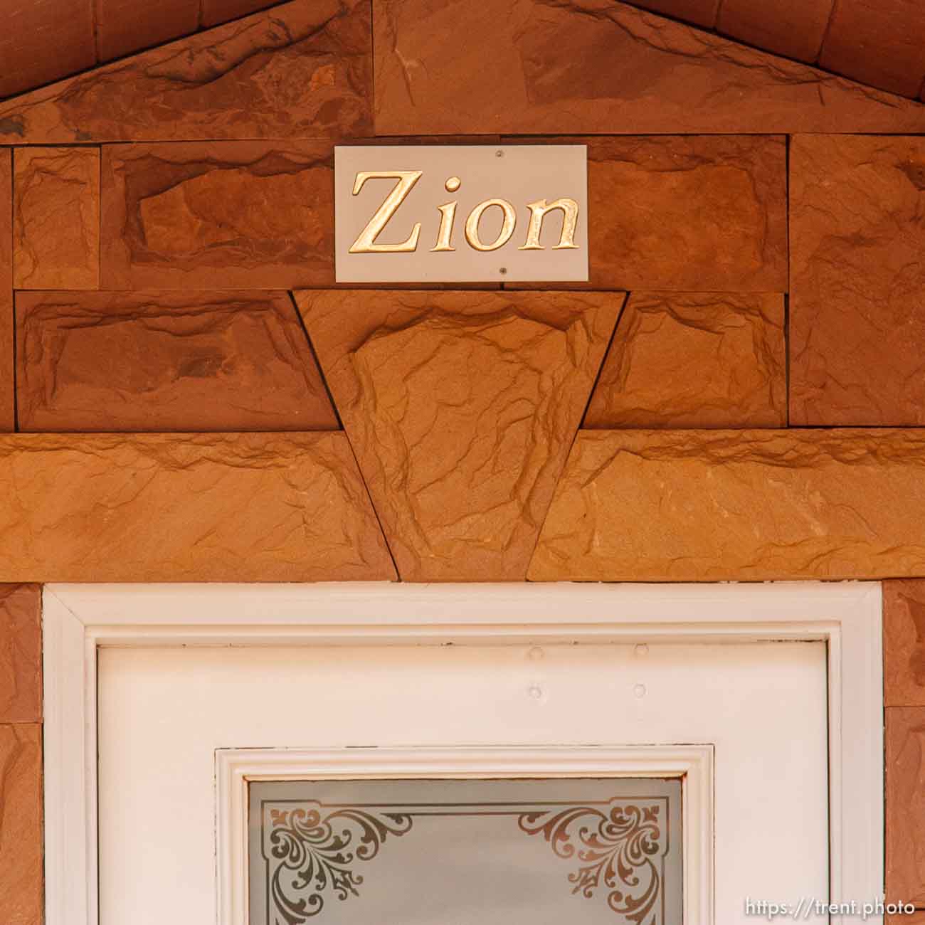 Zion sign over door, Friday November 30, 2012.