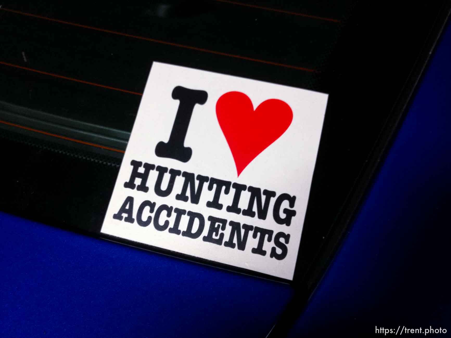 I Love Hunting Accidents
